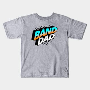 Band Dad Hero Retro Kids T-Shirt